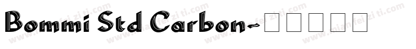 Bommi Std Carbon字体转换